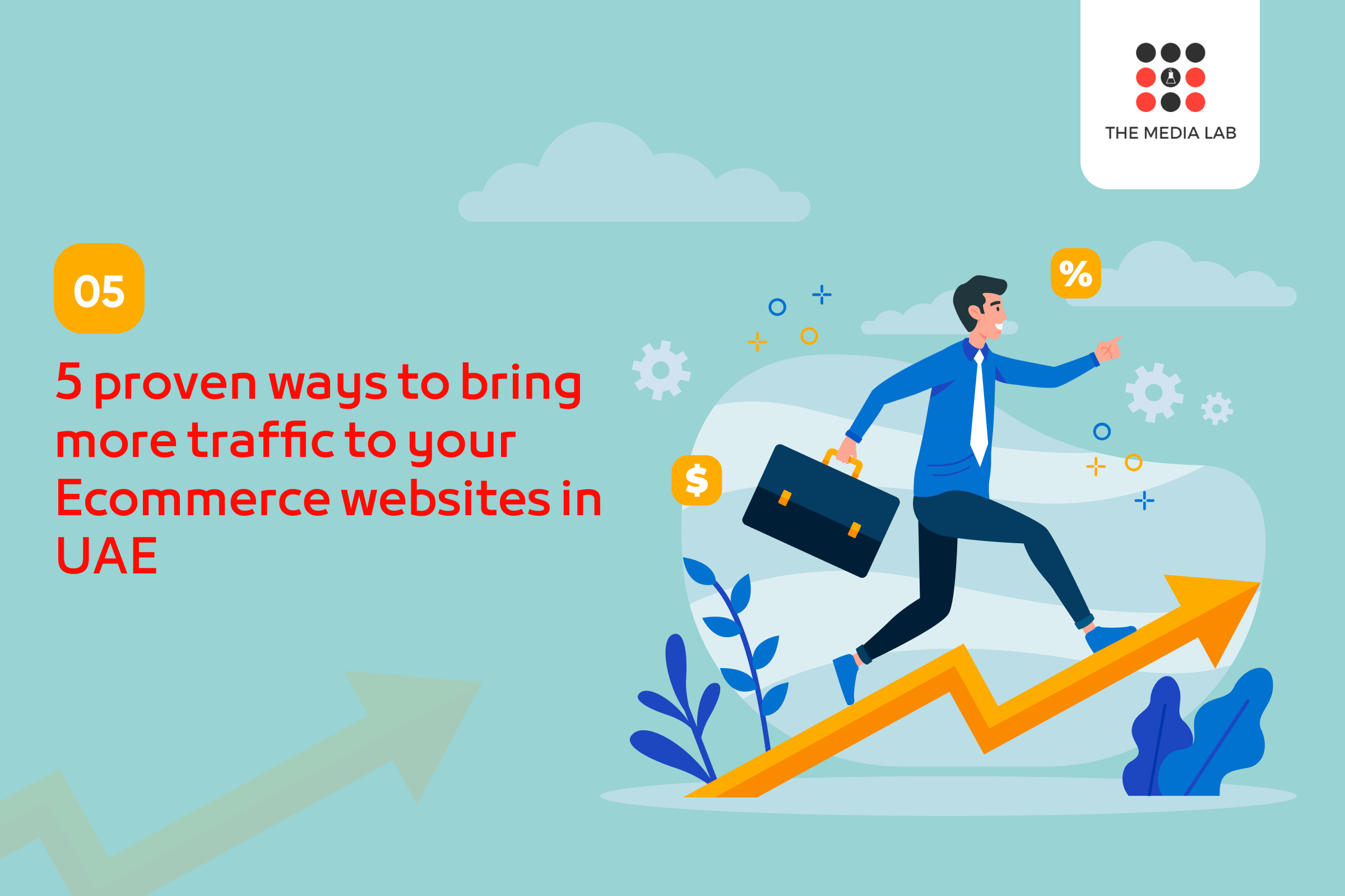 5 Proven Ways To Bring More Traffic To Your Ecommerce Websites In Uae
