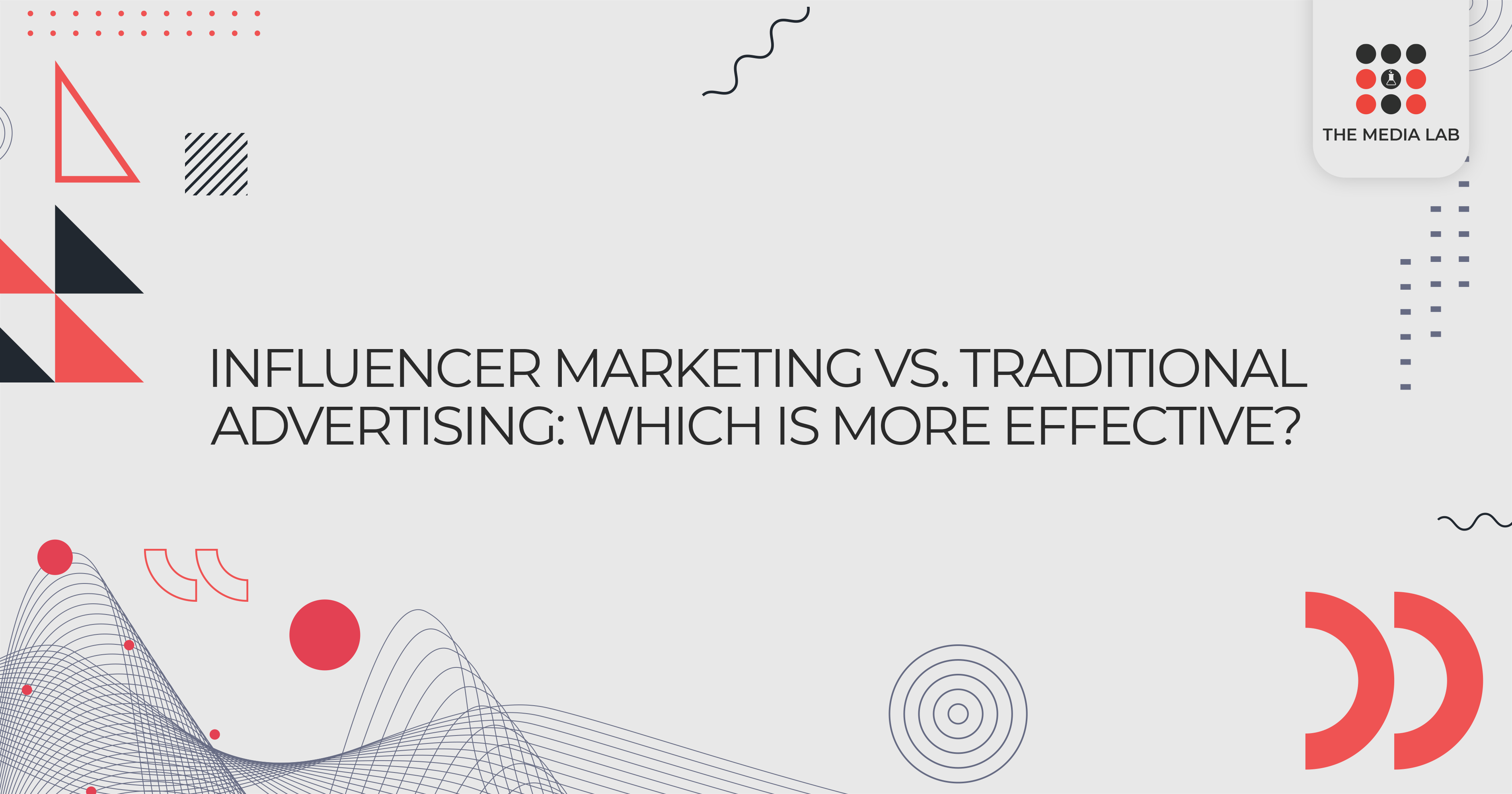 Influencer marketing vs traditional marketing