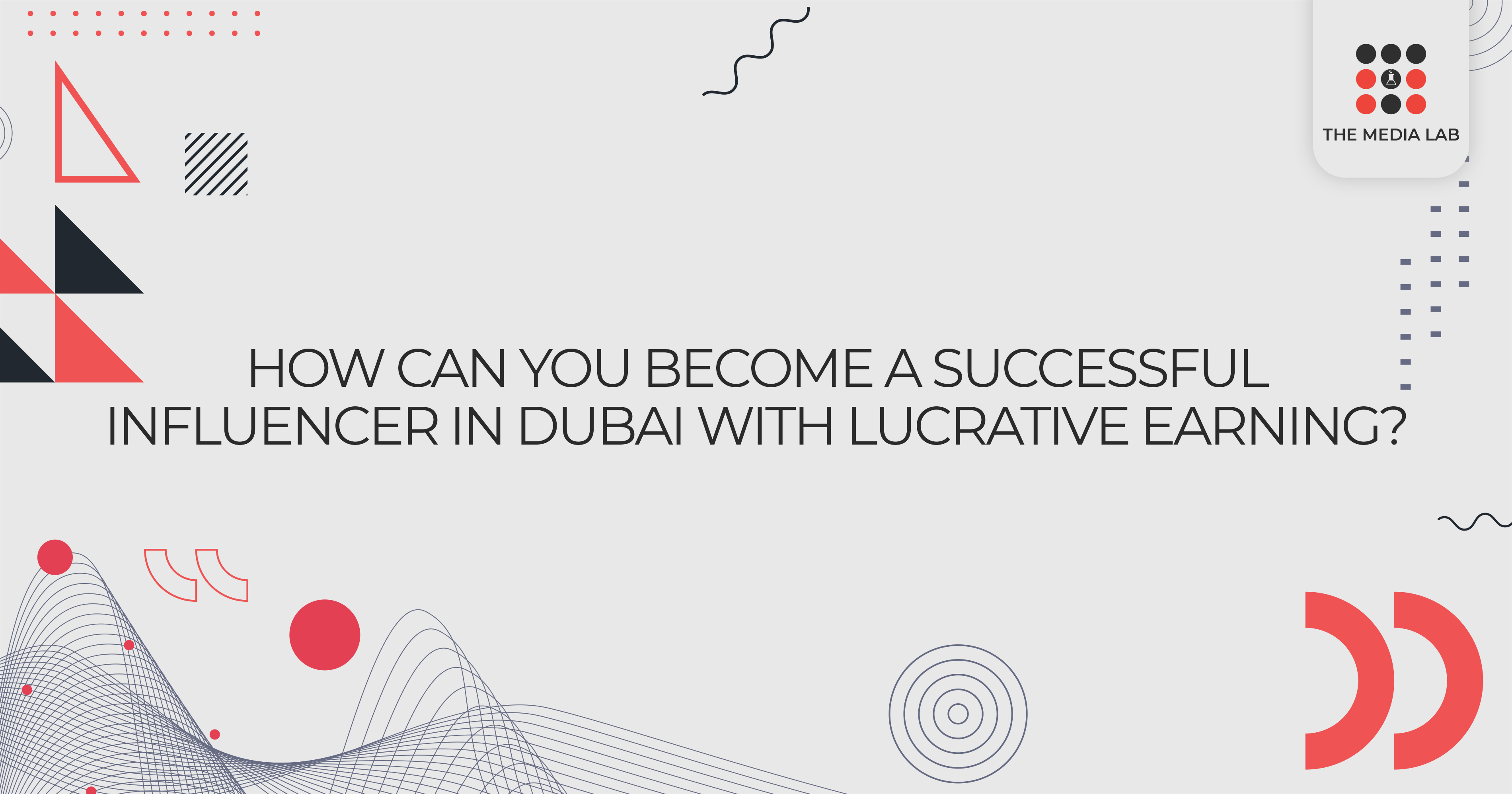 Become a successful influencer in Dubai