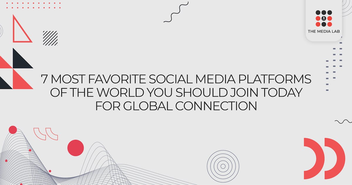 7 most favorite social media platforms of the world 