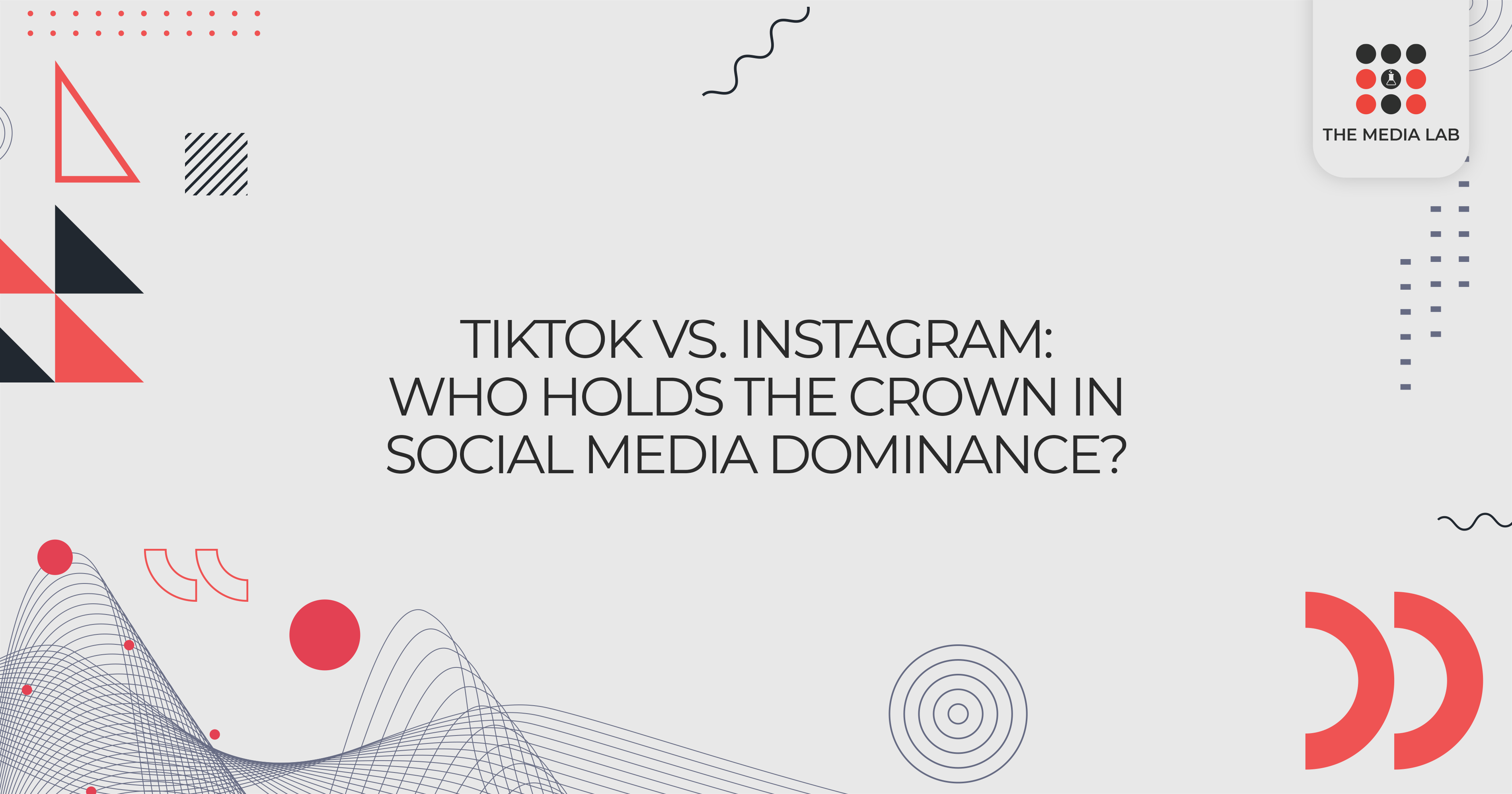 TikTok vs Instagram dominance