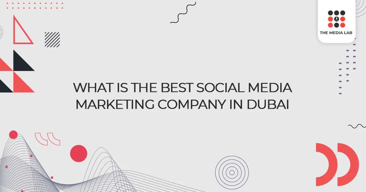 Best social media marketing company in Dubai