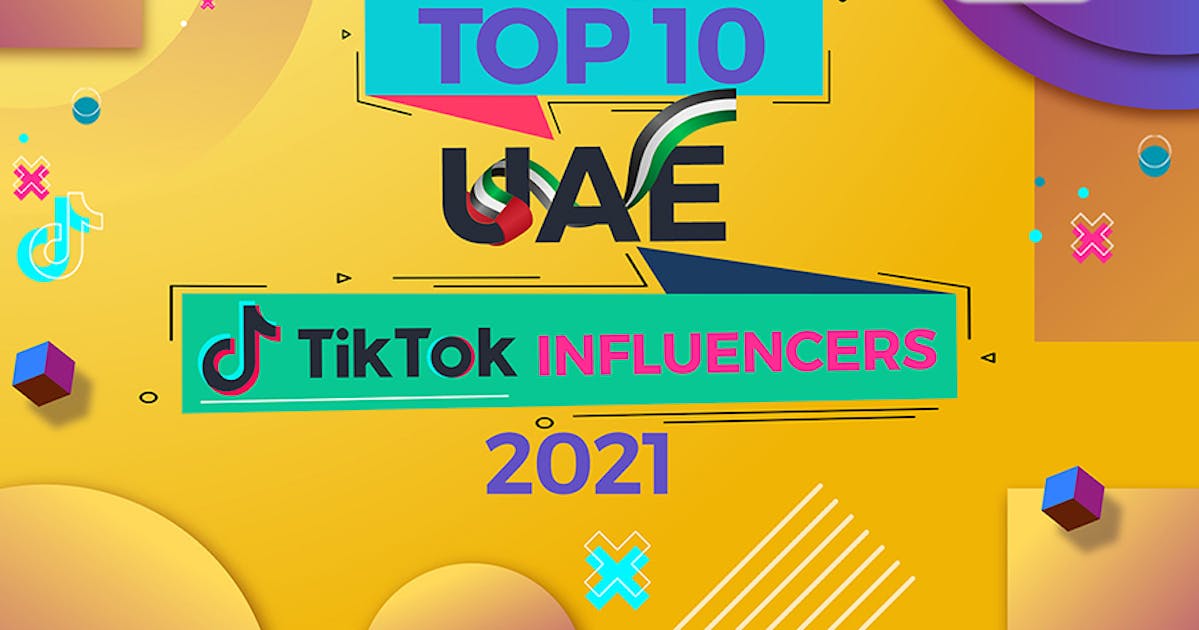 top 20 UAE tiktok Influencers 2021