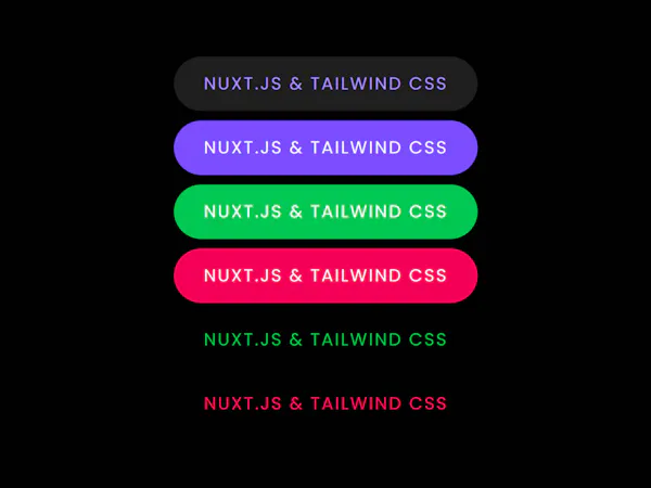 Buttons with Nuxt & Tailwind CSS