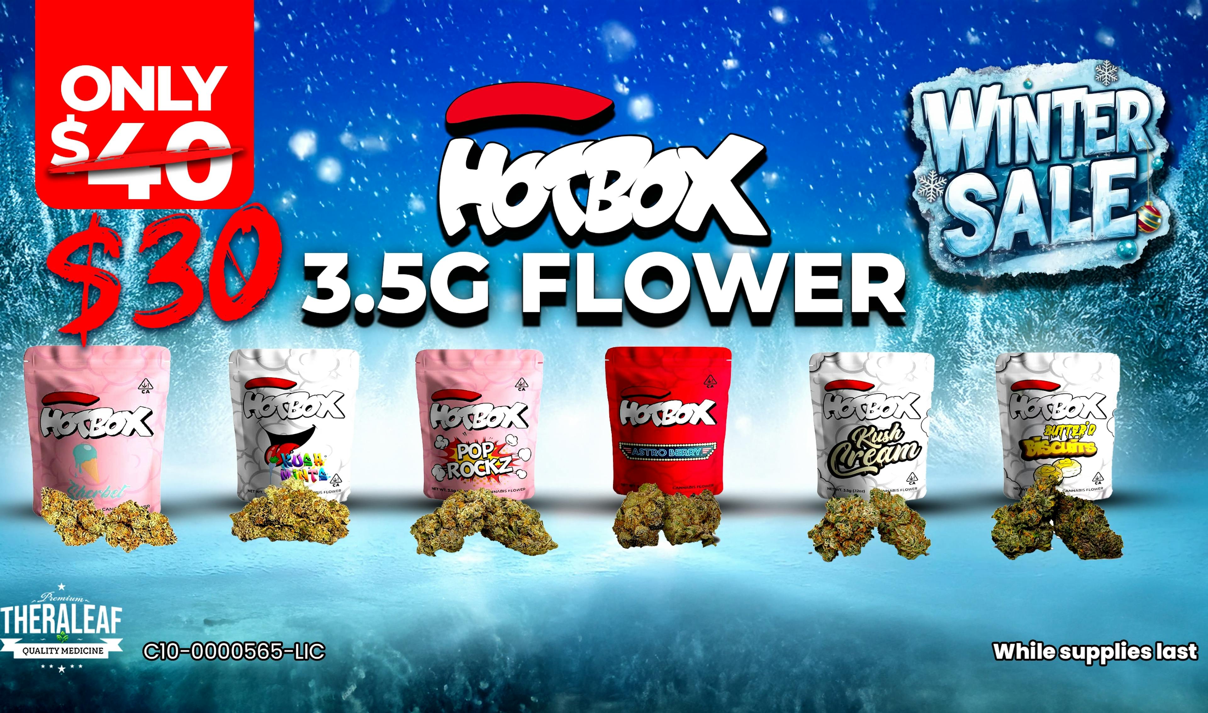 Hotbox 3.5g Flower only $30