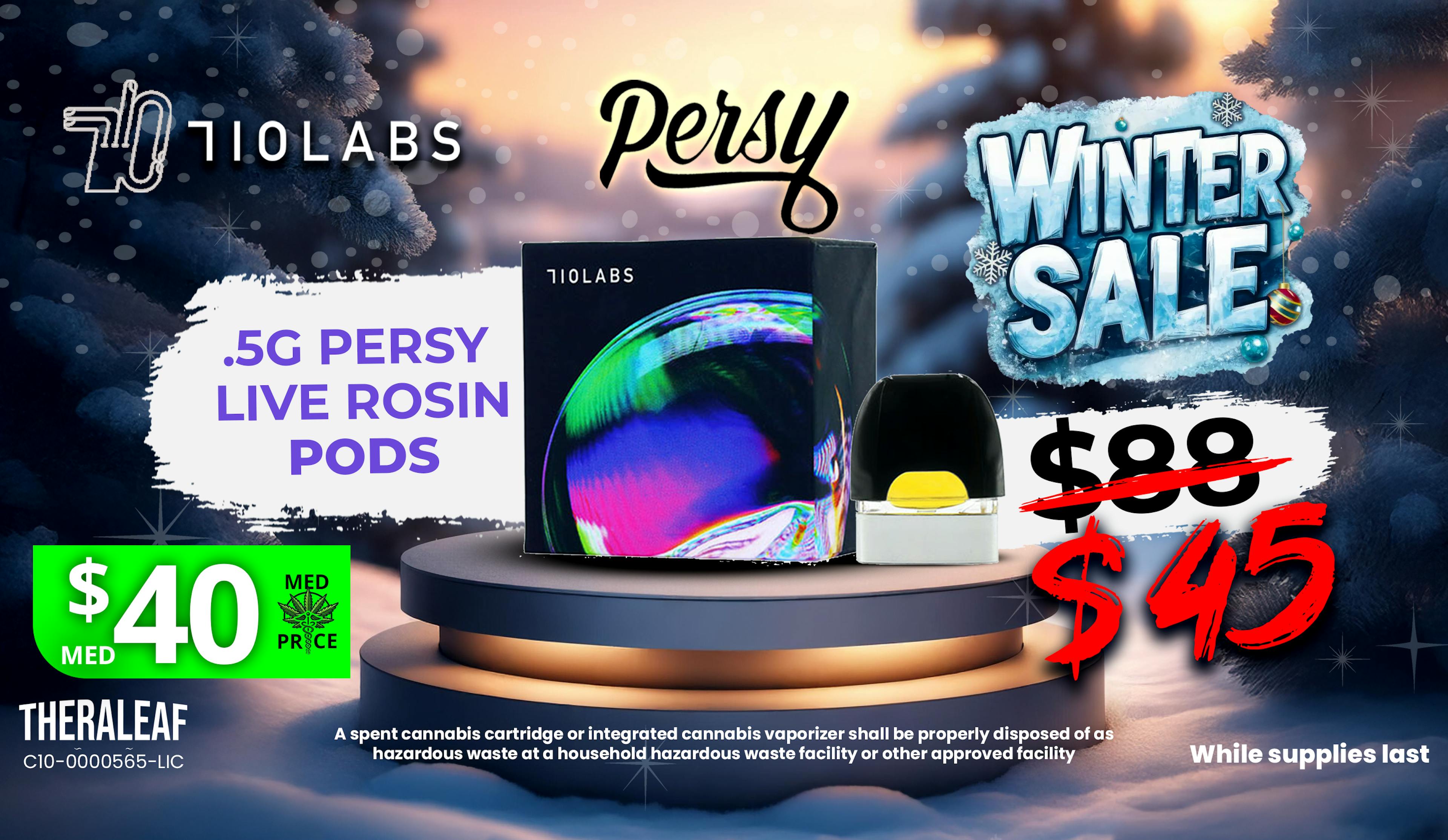 710 Labs Persy Rosin Pods $40