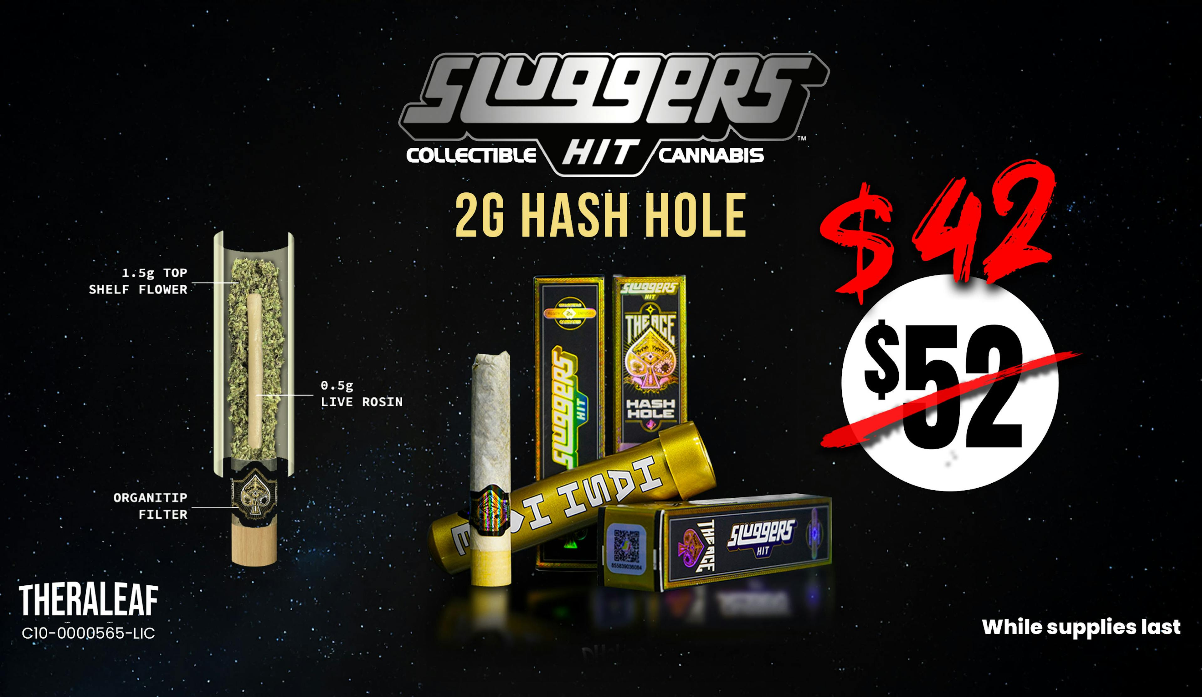 Sluggers Hit 2g Hash Hole