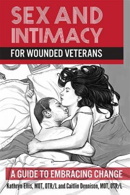 Sex and Intimacy for Wounded Veterans Book Cover