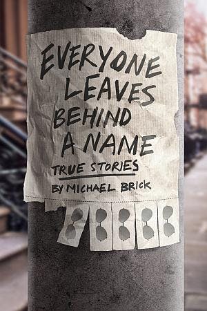 Everyone Leaves Behind a Name Book Cover