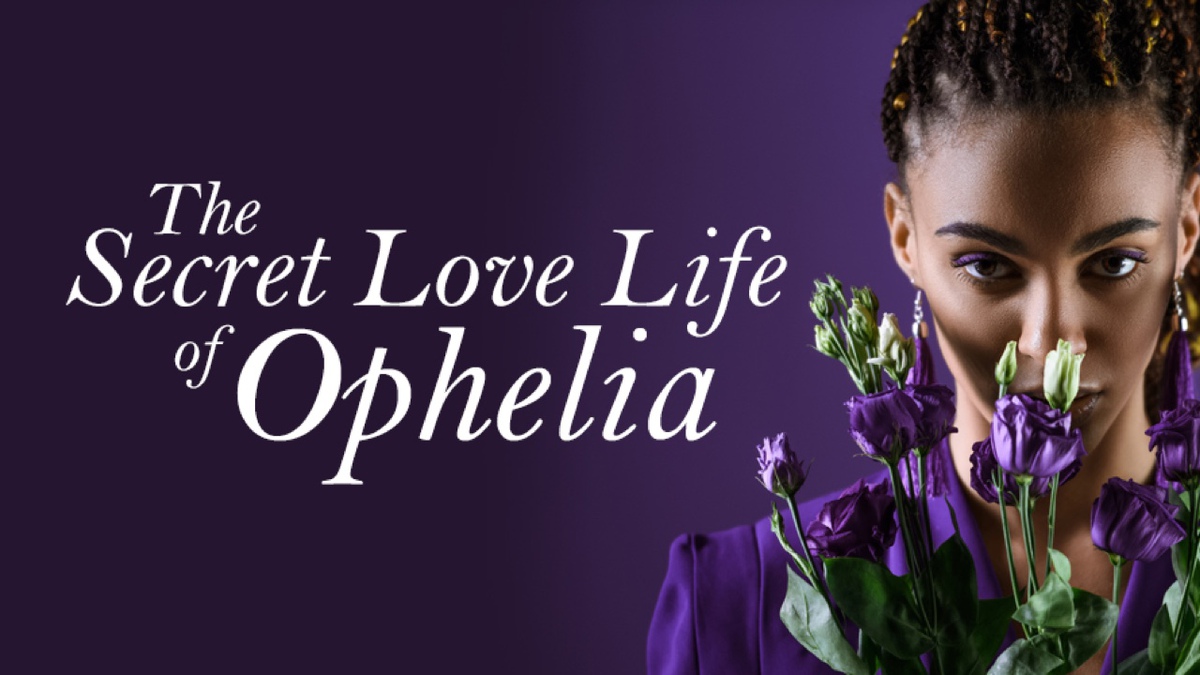 The Secret Love Life of Ophelia