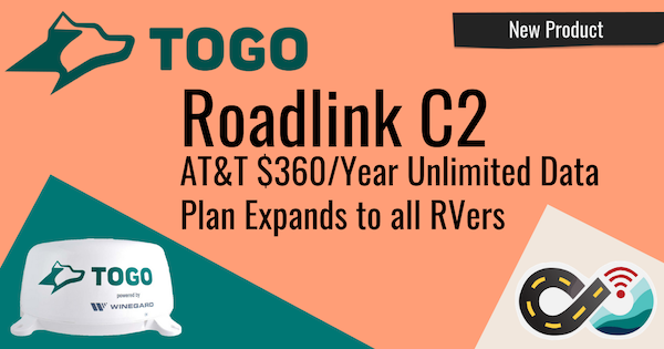 AT&T 360/yr RV Unlimited Data Plan Now Available with Togo Roadlink C2