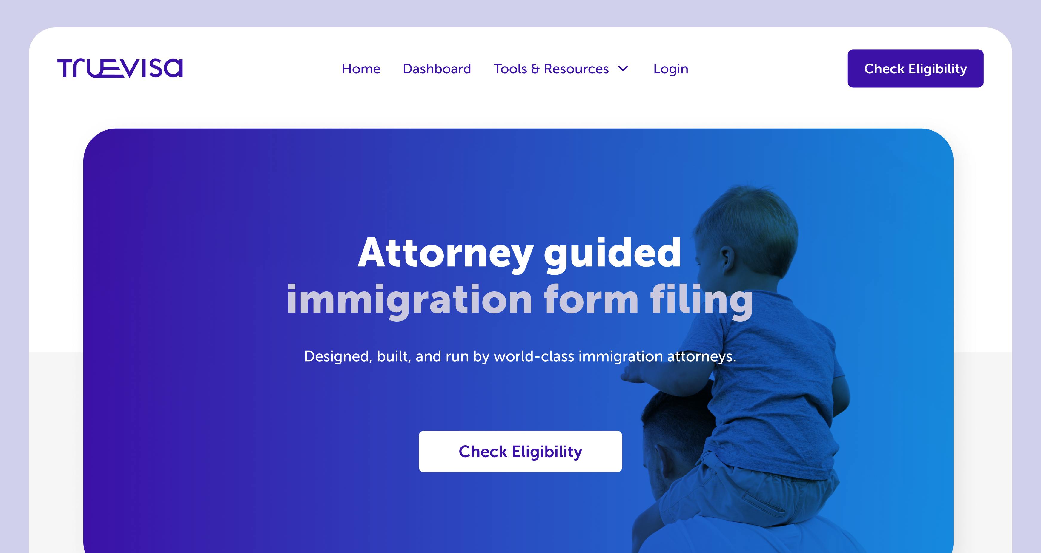 A cropped screen from the TrueVisa landing page that reads Attorney guided immigration form filing.