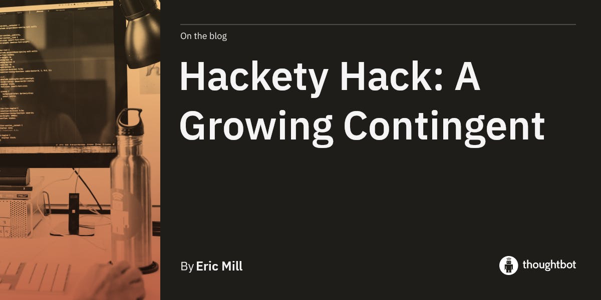 Hackety Hack: A Growing Contingent