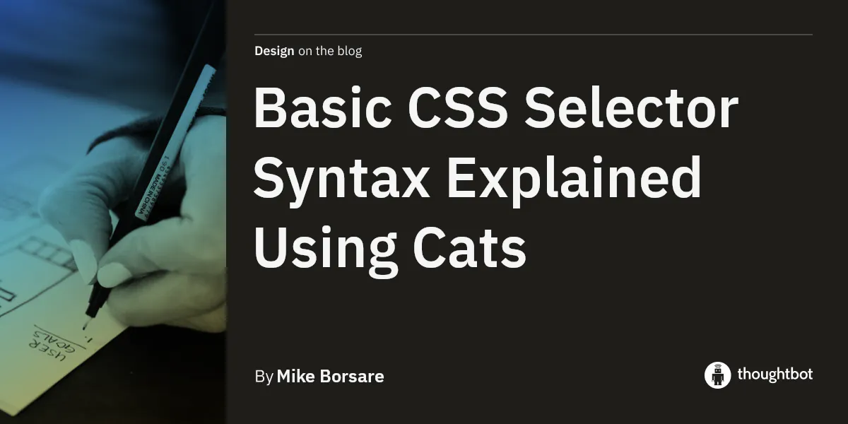 Basic CSS Selector Syntax Explained Using Cats