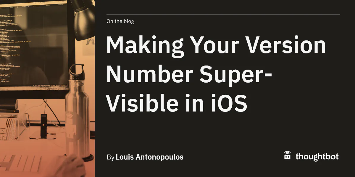 Ios Version Numbers Skip Making Your Version Number Super-Visible in iOS
