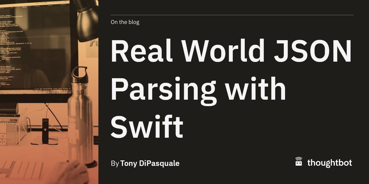 Real World JSON Parsing with Swift