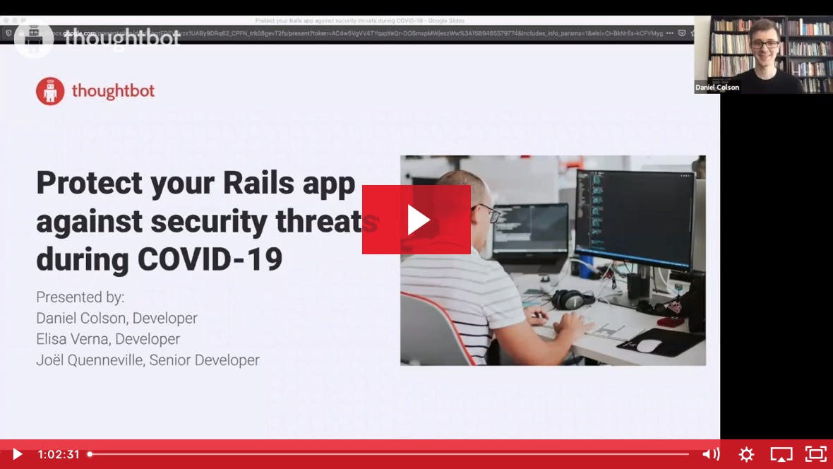 Screenshot of a slide and Daniel Colson video; slide text: Protect your Rails app against security threats during COVID-19
