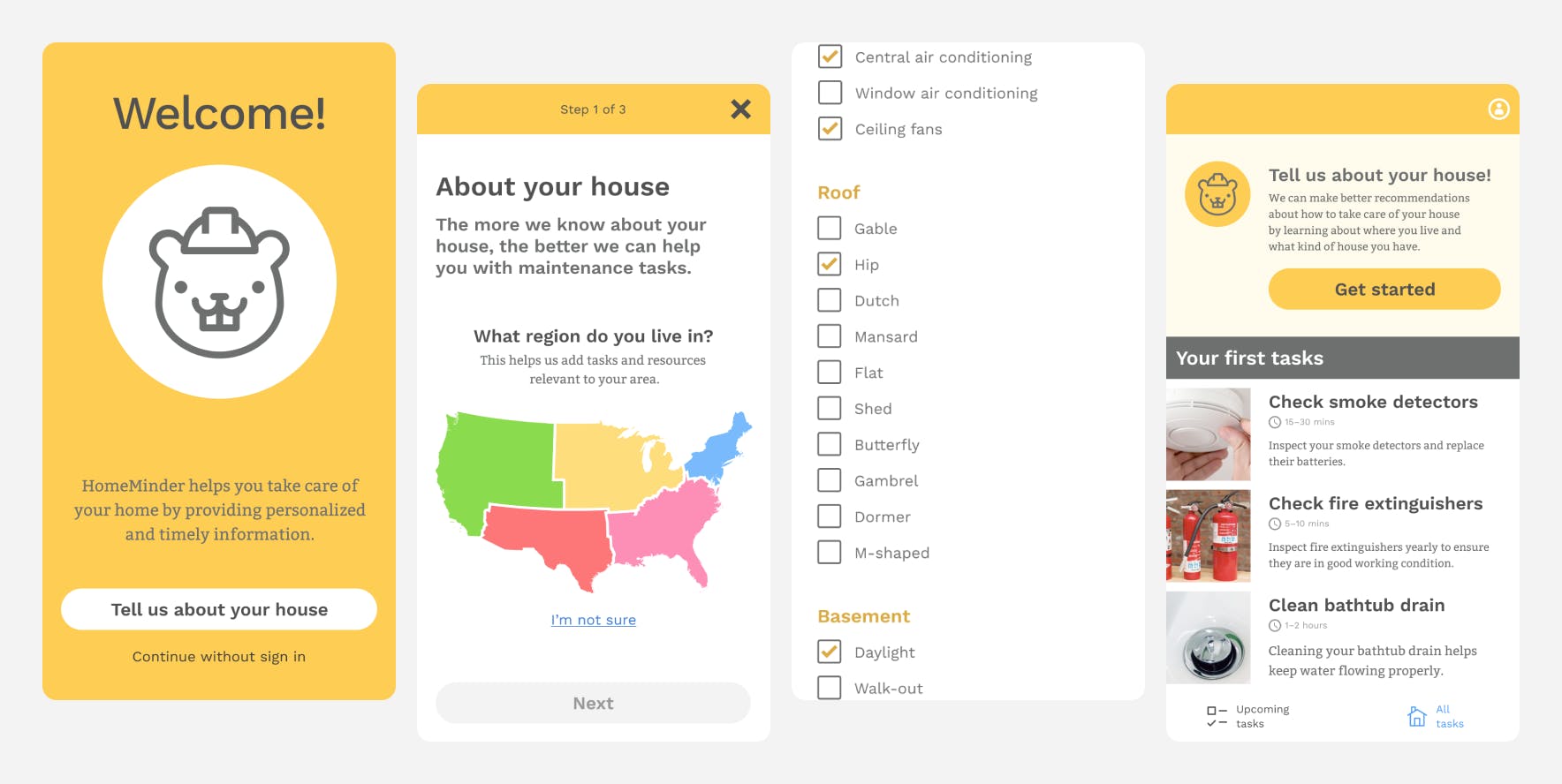 Four screens from the app prototype; a welcome screen, part of a form asking what region of the US you live in, a checklist of house amenities,a list of tasks about your house