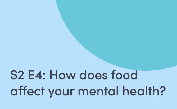 Podcast about how food affects your mental health