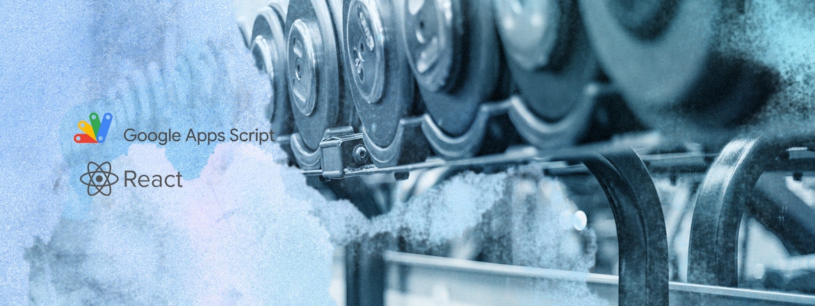 Google app script logo, react logo, with blue in the background over a row of dumbbells