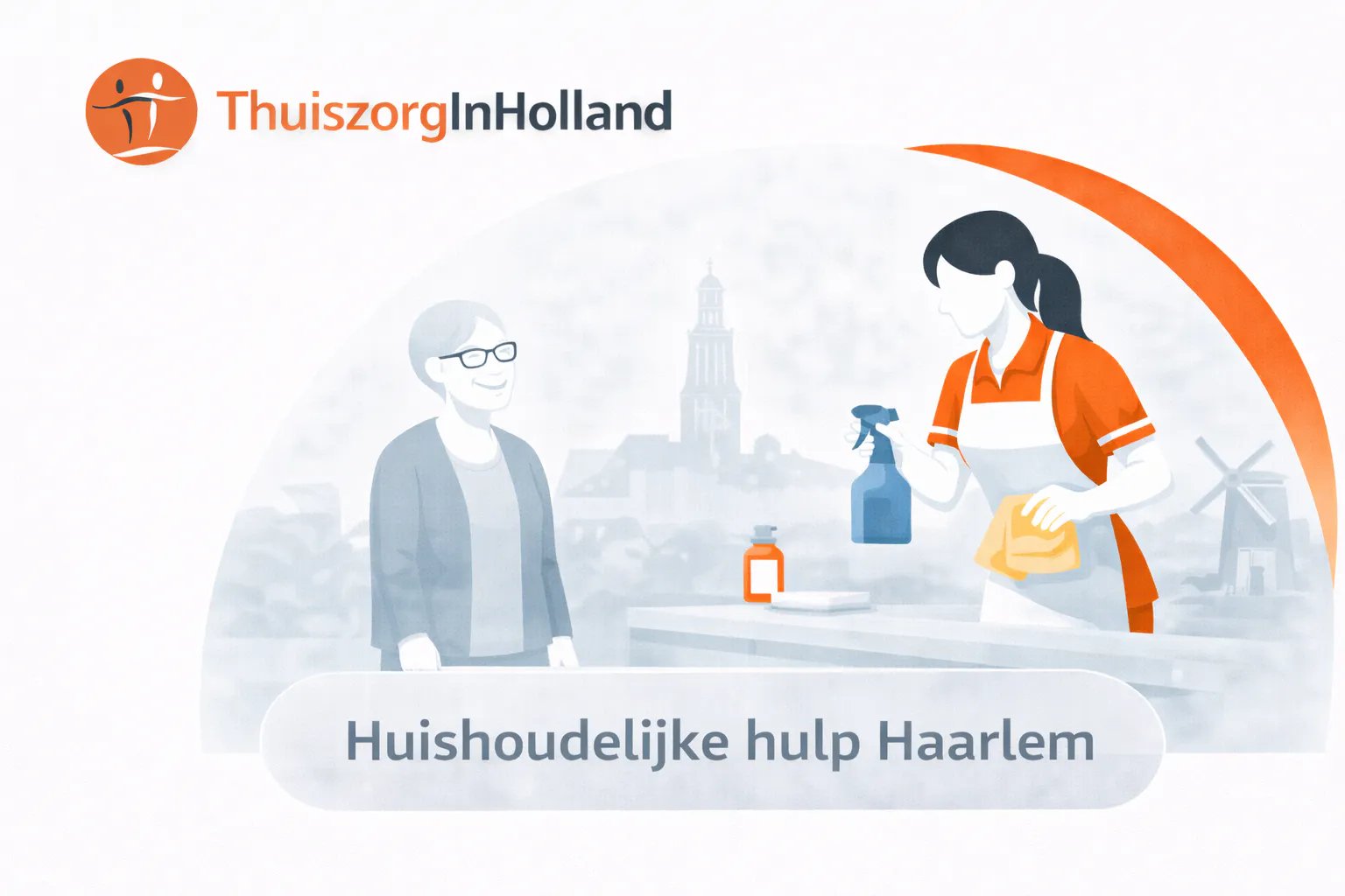 Hulp Add Huishoudelijke hulp Haarlem | ThuiszorgInHolland