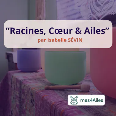 article isabelle sevin racine coeur et ailes