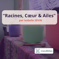 article isabelle sevin racine coeur et ailes