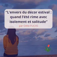 article L’envers du décor estival odile fuchs psychopraticienne nancy