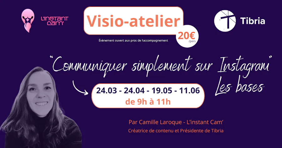 visuel event webinaire insta les bases tibria l'instant cam