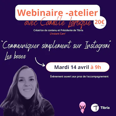 webinaire atelier instagram tibria l'instant cam