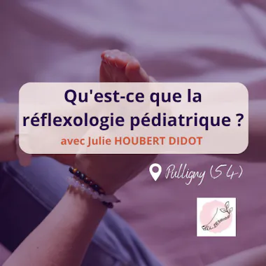 article jhd réflexologie pédiatrique pulligny