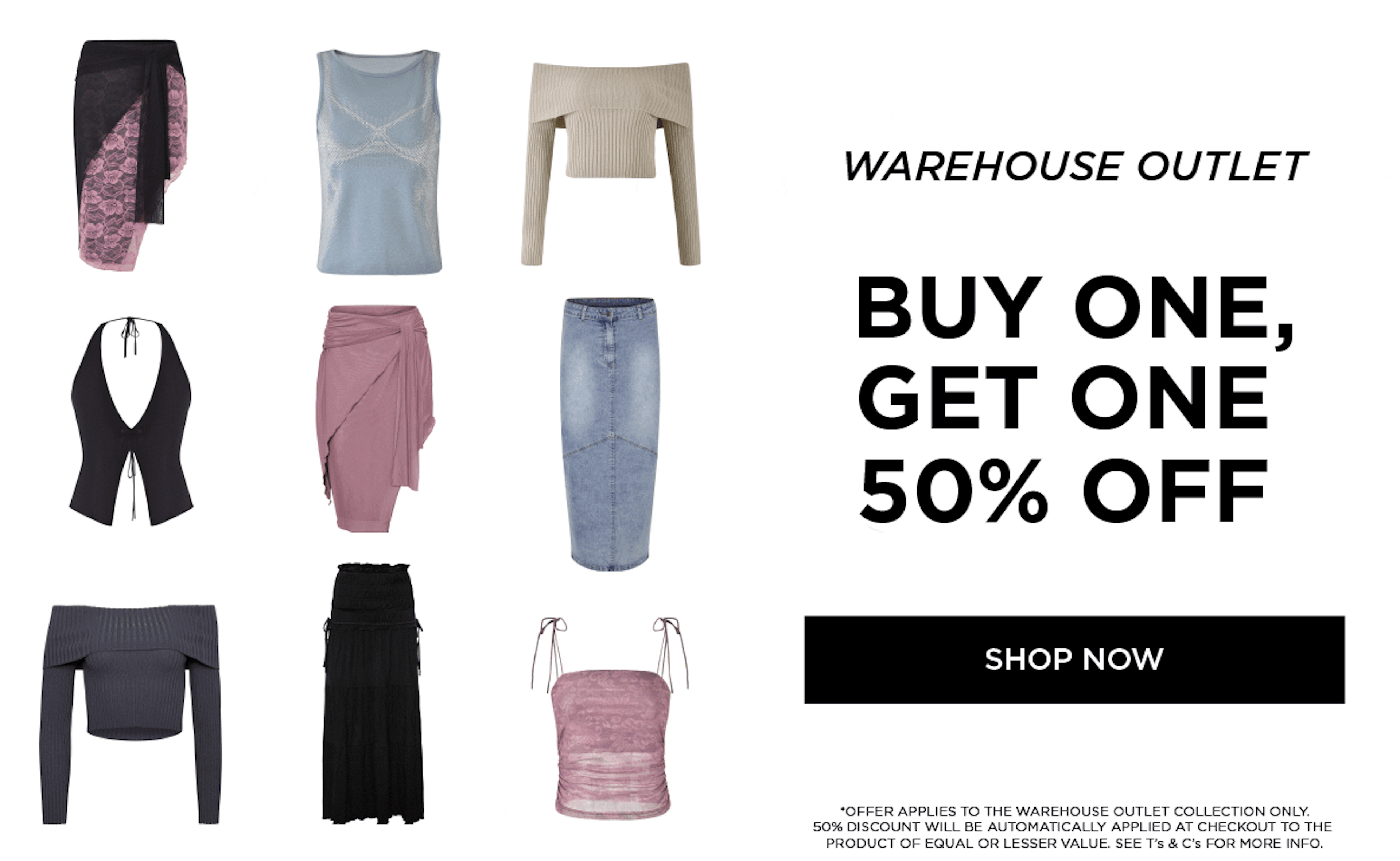 BUY ONE, GET ONE 50% OFF