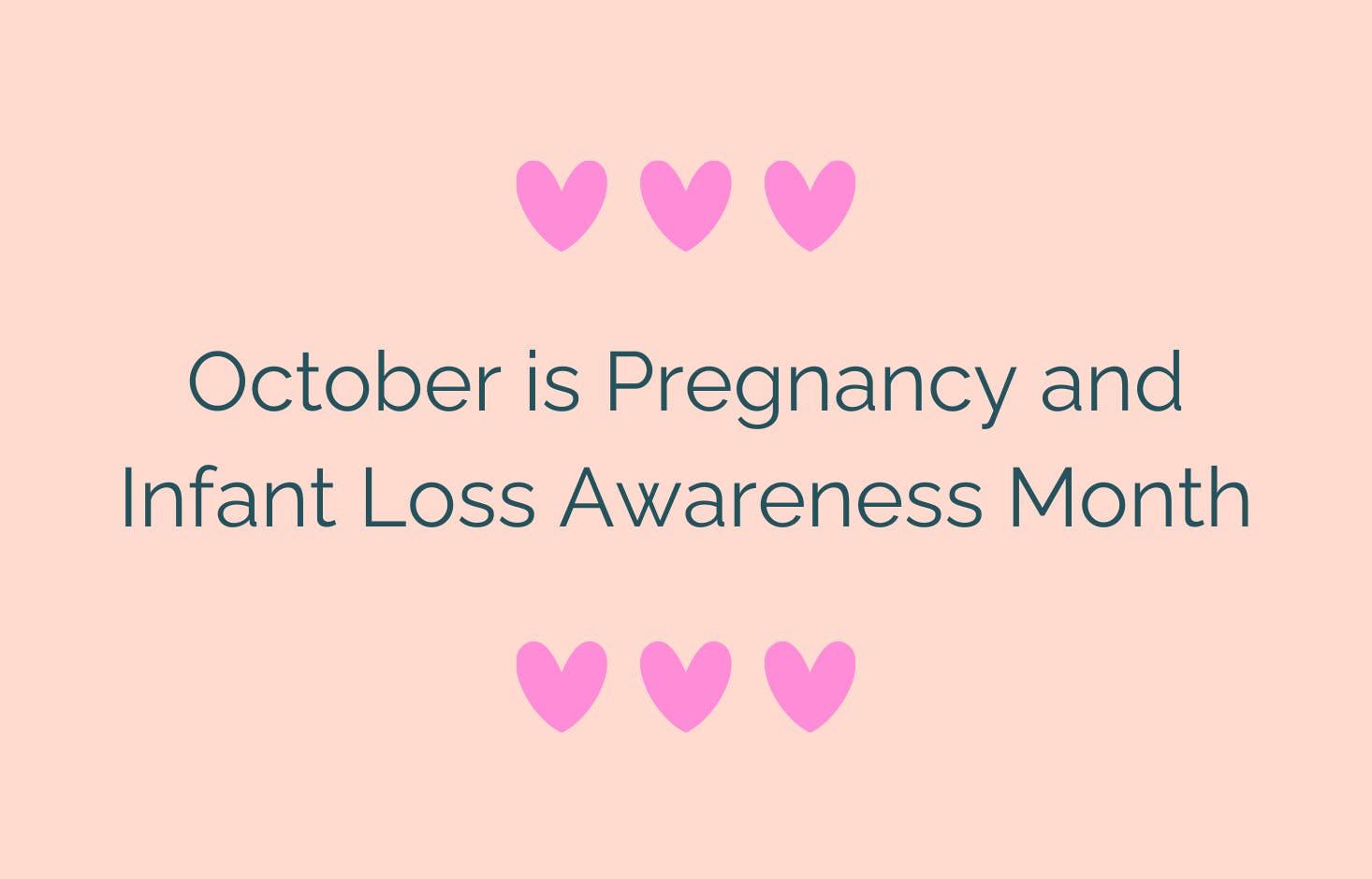 Pregnancy & Infant Loss Awareness Month | Tilly Blog