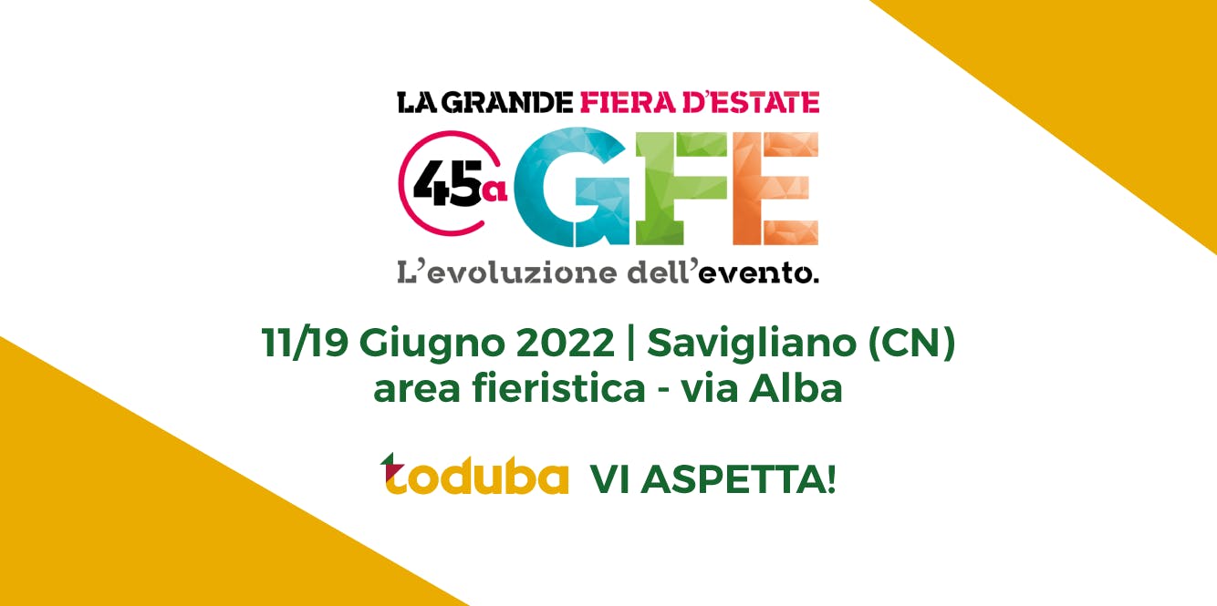 Toduba vi aspetta alla Grande Fiera di Savigliano, Cuneo, dal 11 al 19 giugno 2022