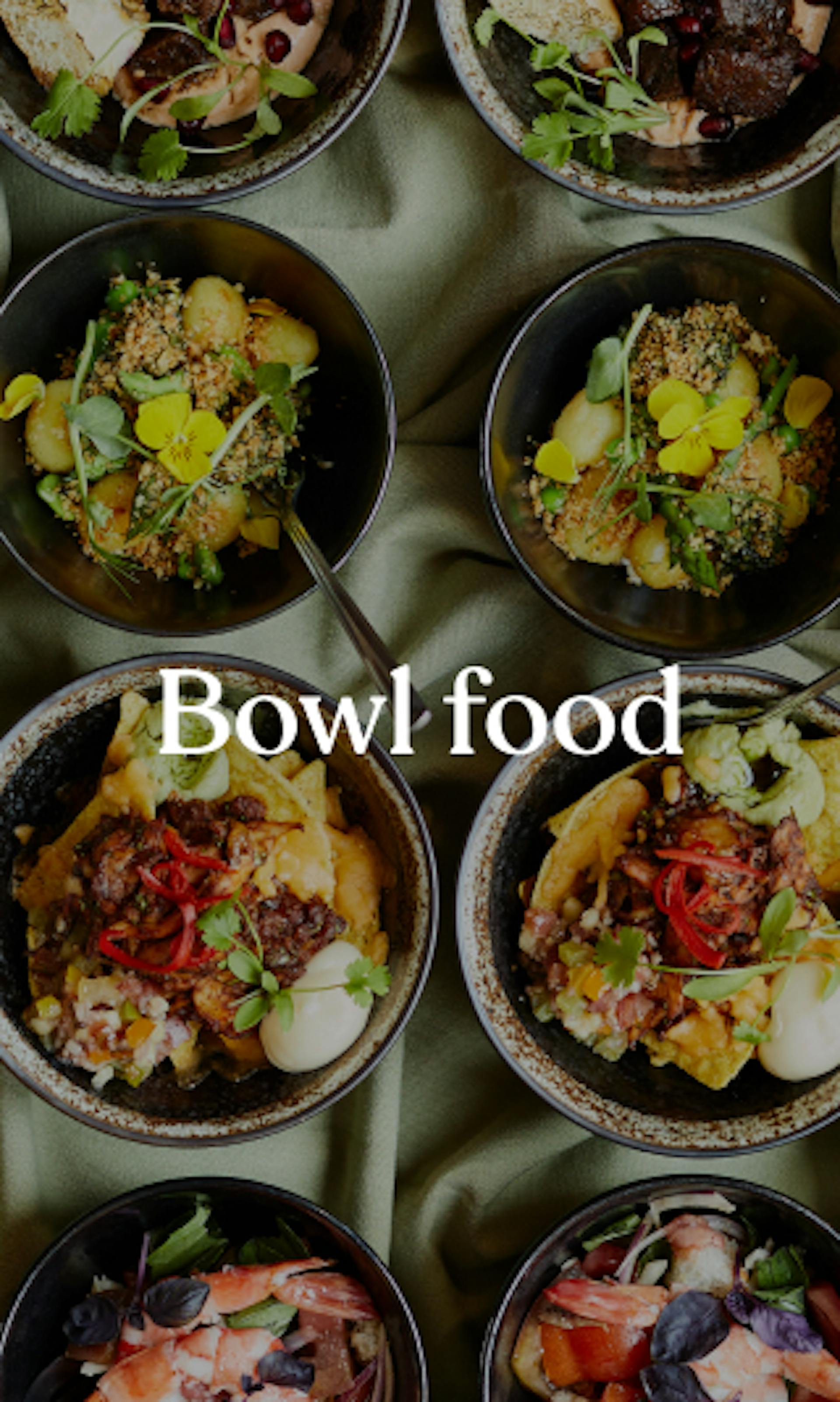 bowlfood