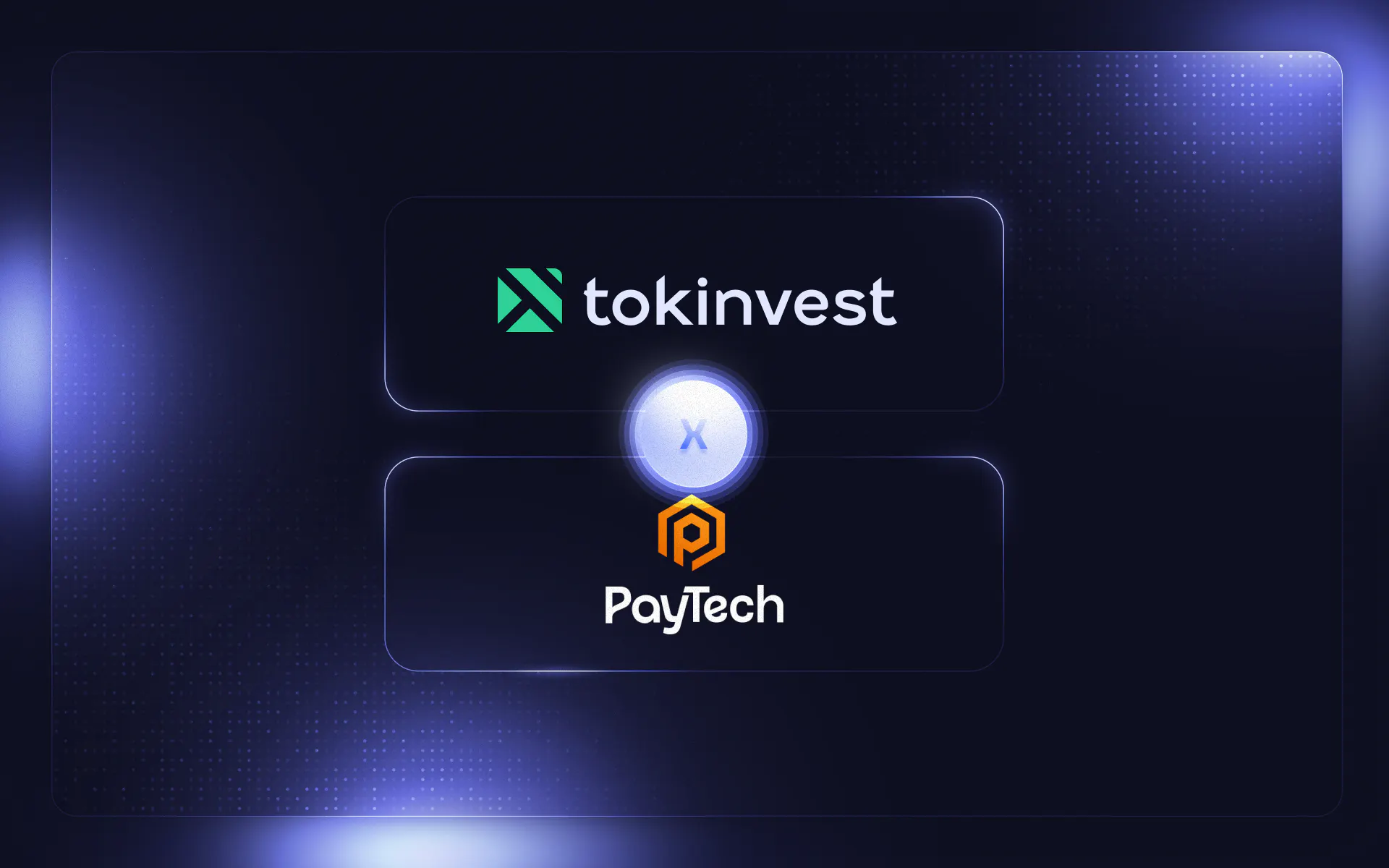 Tokinvest x PayTech Partnership