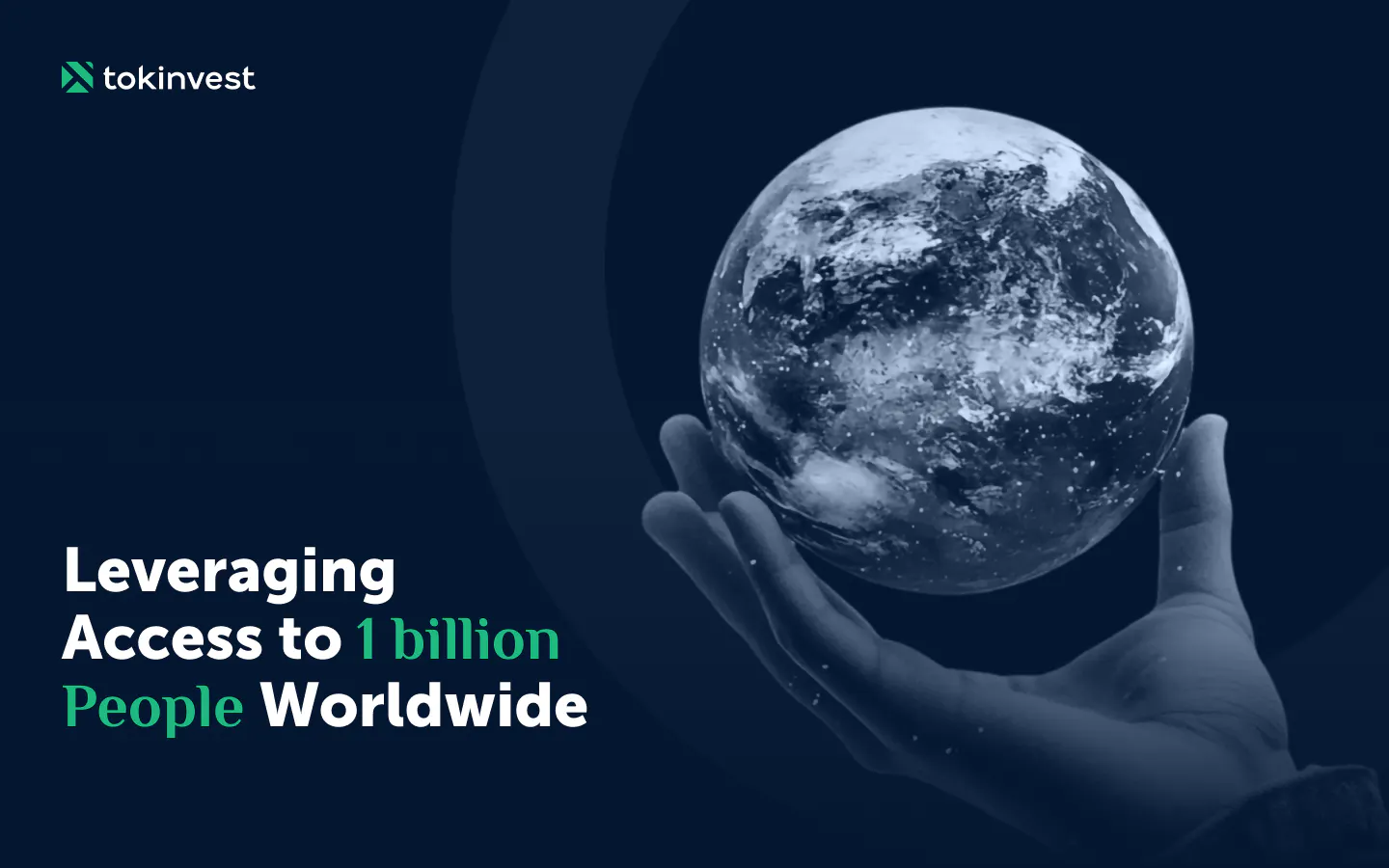 Leveraging Access to 1 Billion people worldwide