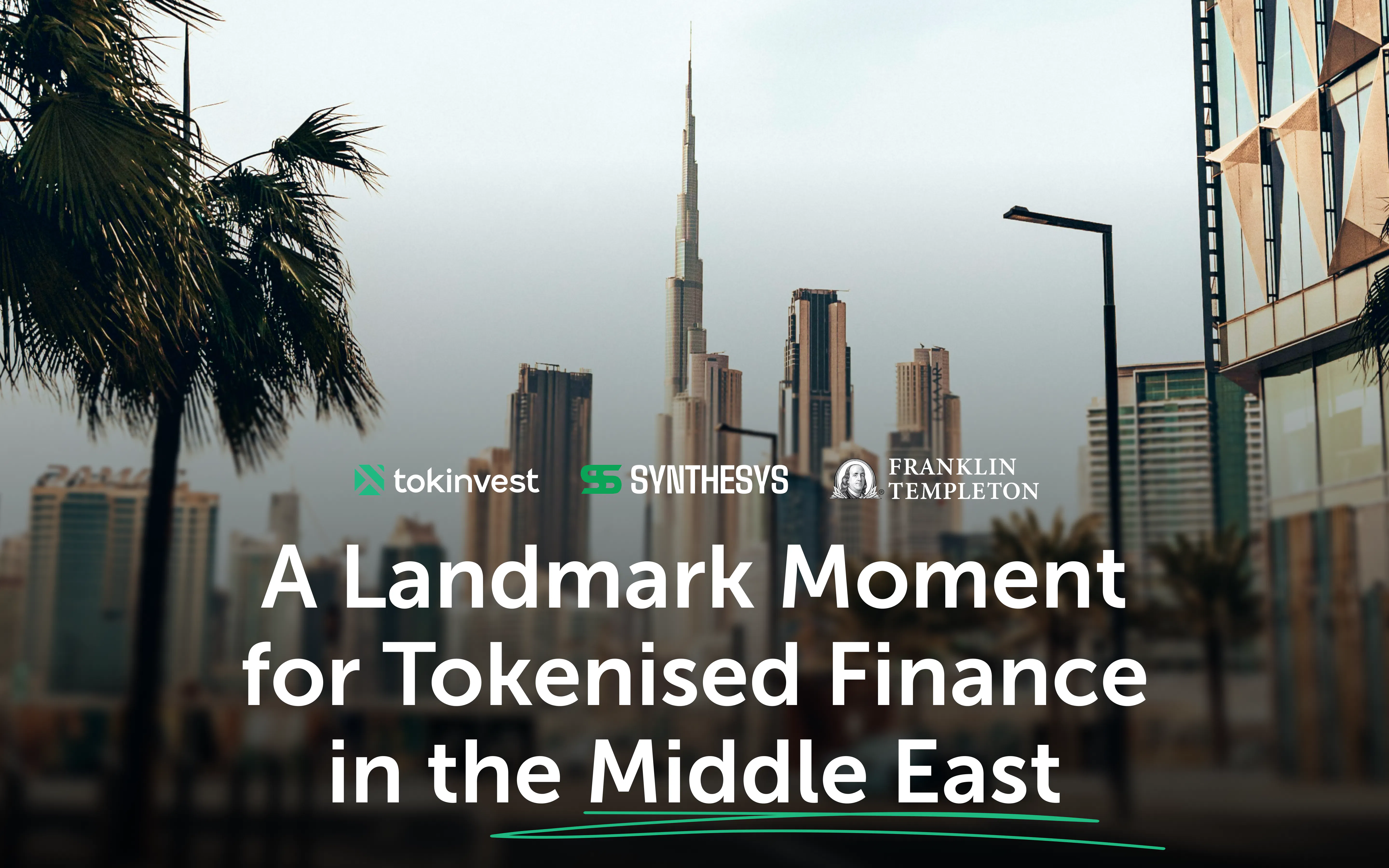 A Landmark Moment for Tokenised Finance in the Middle East