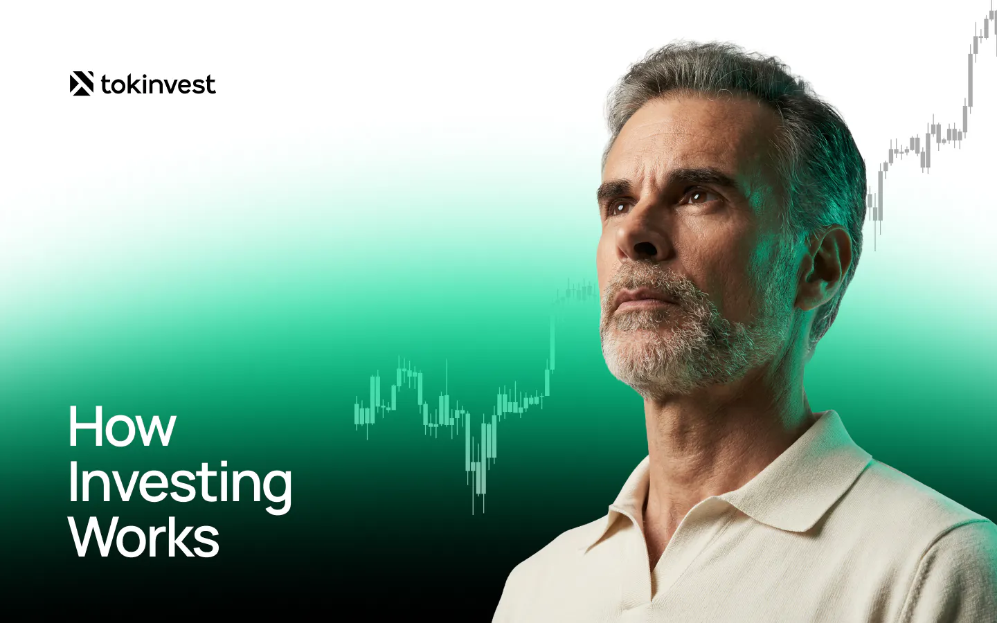 Man with investment graph, "How Investing Works" graphic