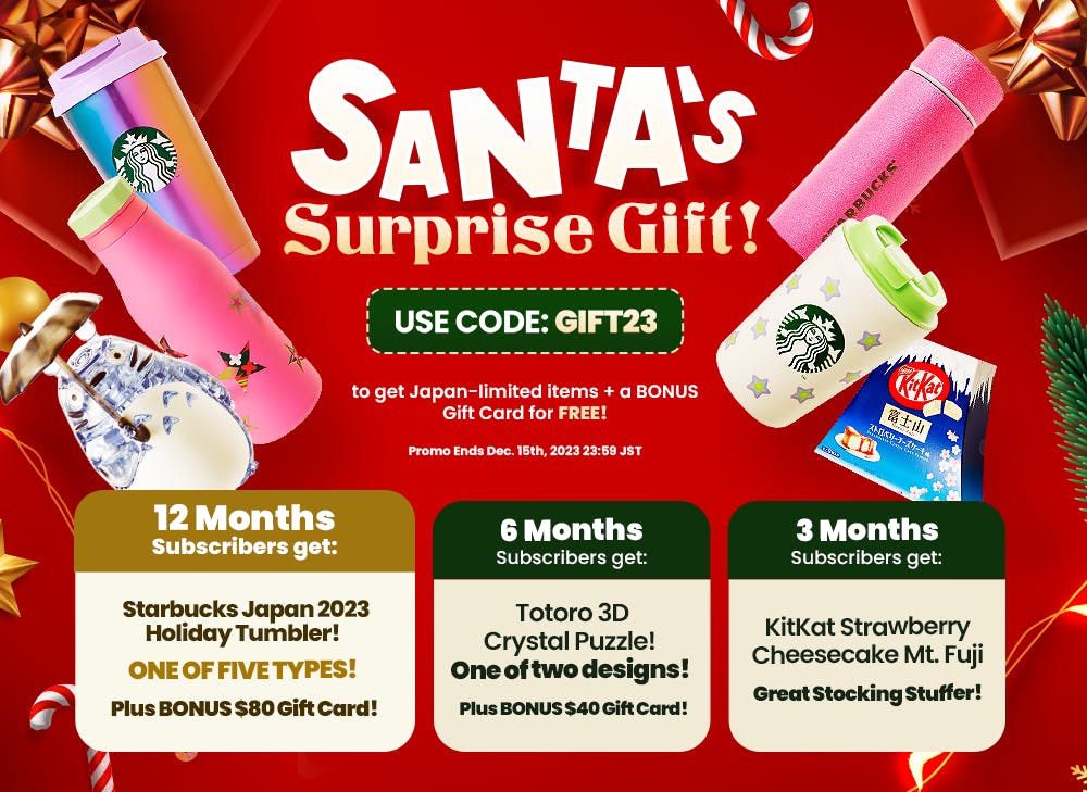 TokyoTreat's Santa's Surprise Gift campaign promotion prizes plan featuring promo items. TokyoTreat's Santa's Surprise Gift campaign promotion prizes plan featuring promo items.