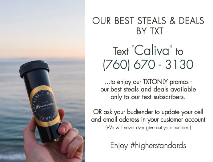 Our Best Steals and Deals. Text Caliva to 7606703130