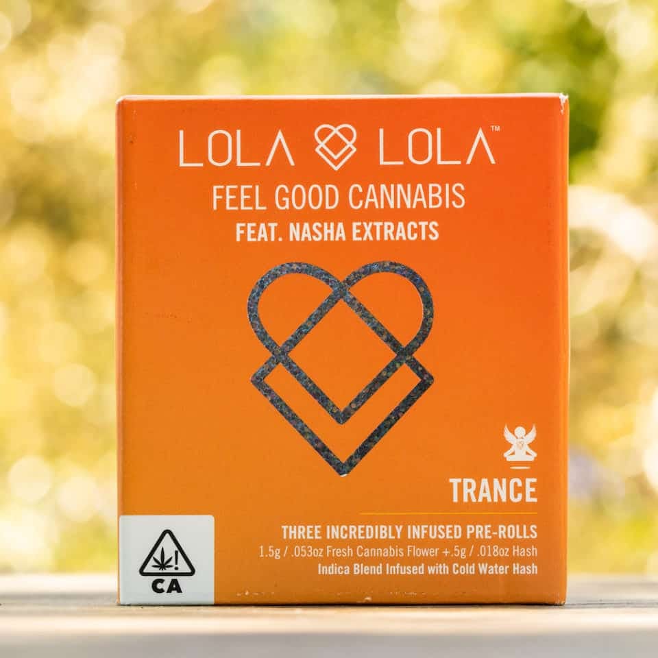 Lola Lola Trance pre rolls