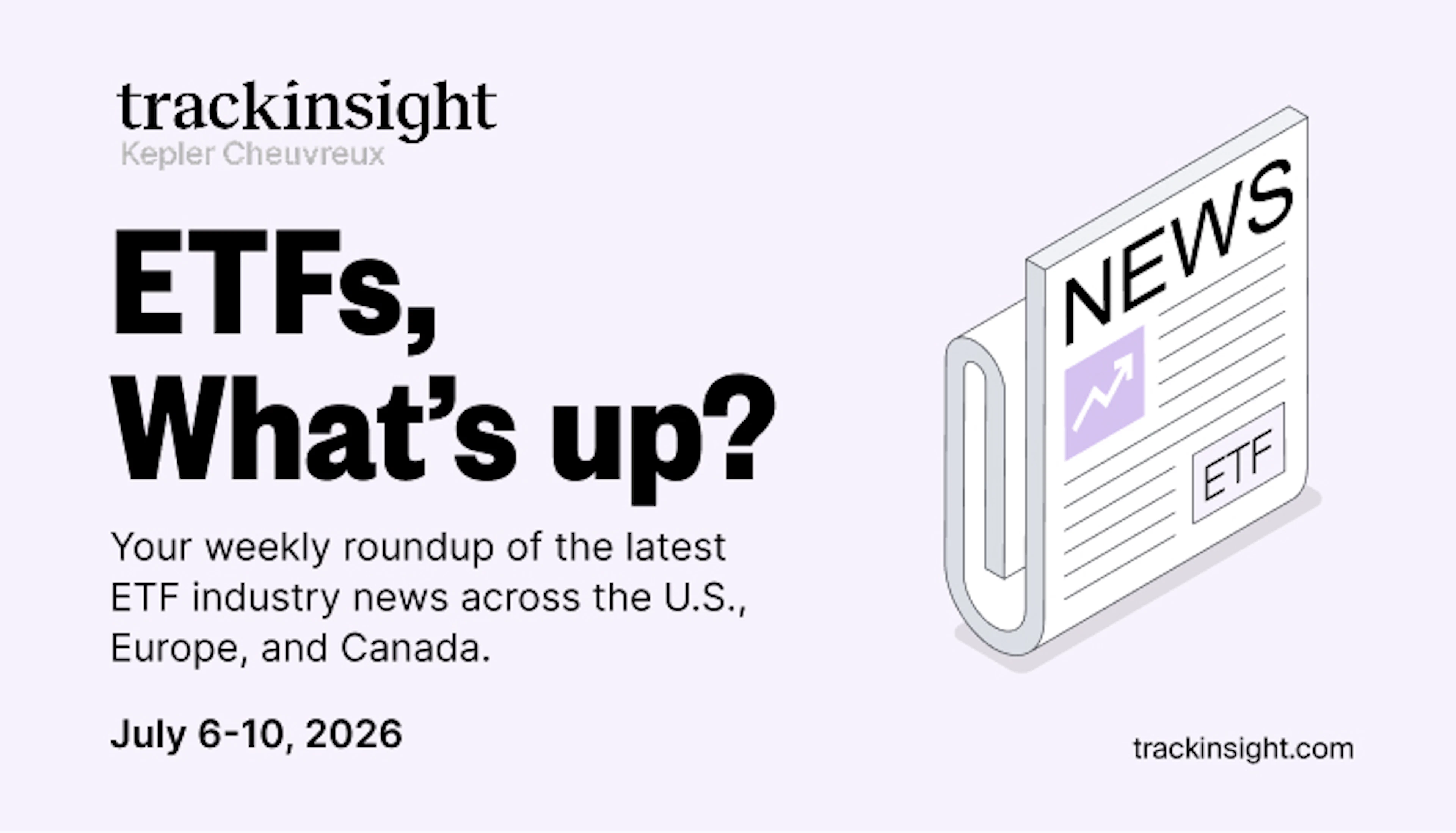 Weekly ETF News Recap -July 6-10 -2026