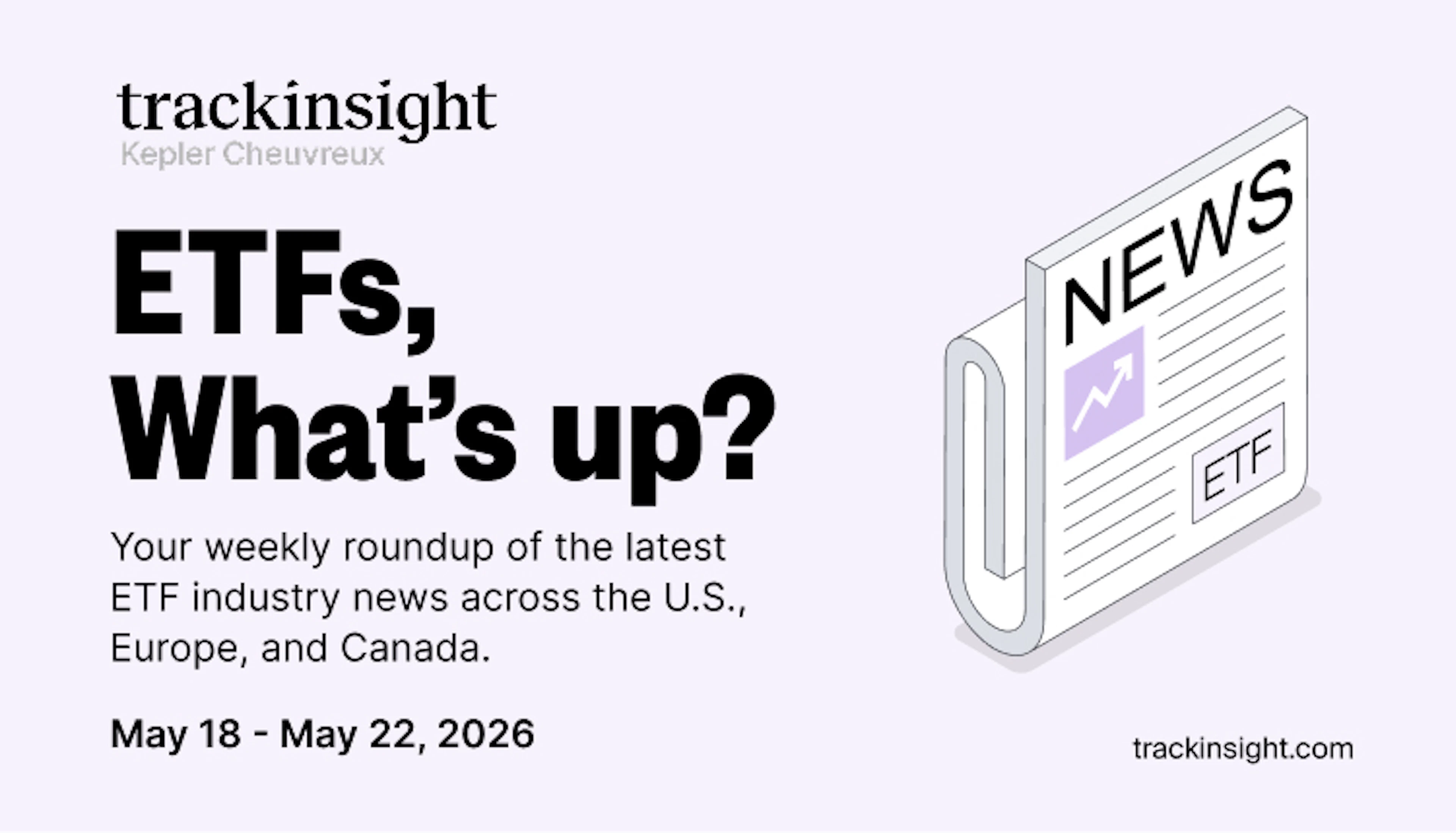 Weekly ETF News Recap - May 18-22-2026
