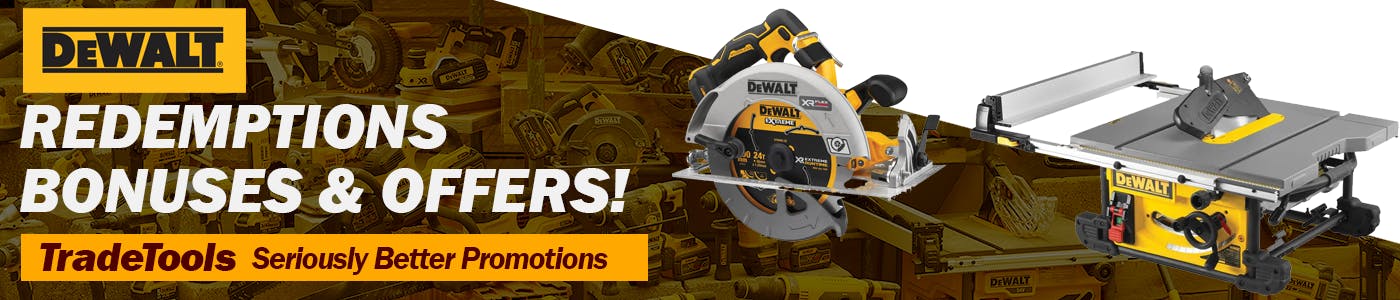 DeWALT Redemptions Bonuses Offers TradeTools