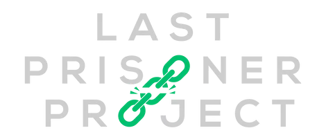 The logo for Last Prisoner Project is displayed, with the o from prisoner and the o in project forming a chain that in is the process of breaking