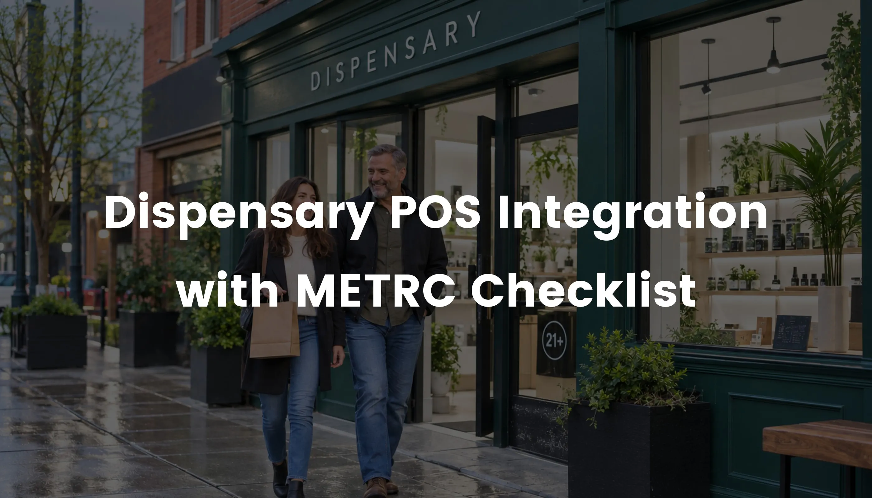Dispensary POS Integration with METRC Checklist