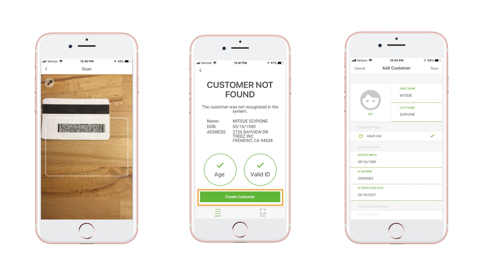 Three iOS app screens are shown, the first shows the phone's camera actively engaged to scan a driver's license bar code, the second screen shown says "Customer not found" The customer was not recognized in the system. The app verifies that the age and validity of the license are compliant and asks if you'd like to create a customer. The third screen shows after a customer was created, with their first name and last name, as well as birthday and ID number populated from the scan