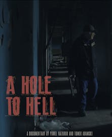 A Hole To Hell