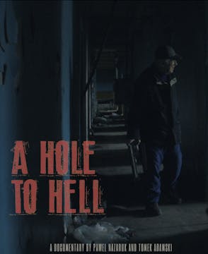 A Hole To Hell